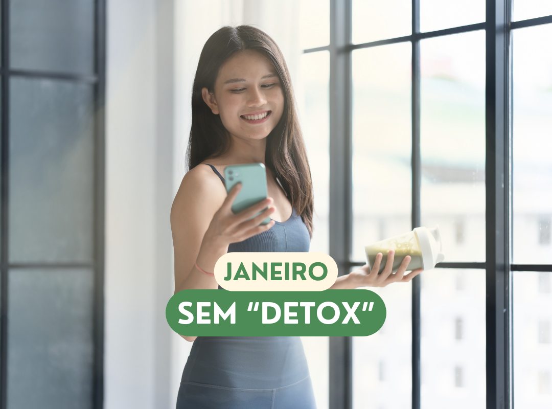 Janeiro sem “Detox” e com 3 iniciativas para uma saúde nutricional equilibrada